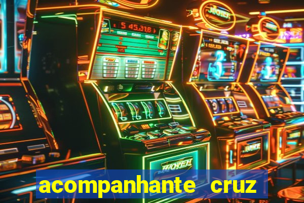 acompanhante cruz das almas